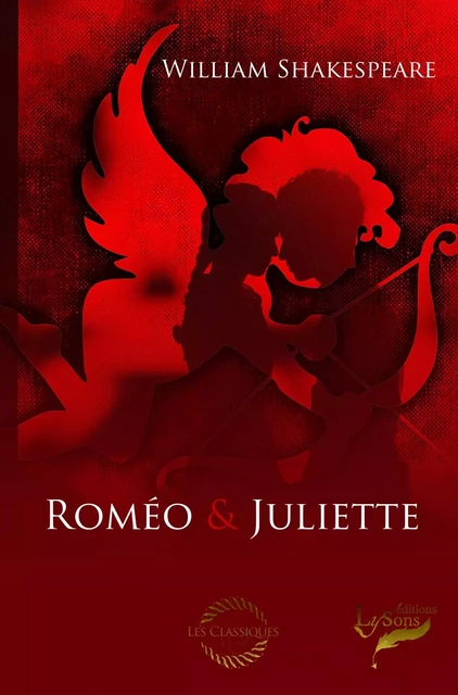 Roméo et Juliette - William Shakespeare - LYSONS