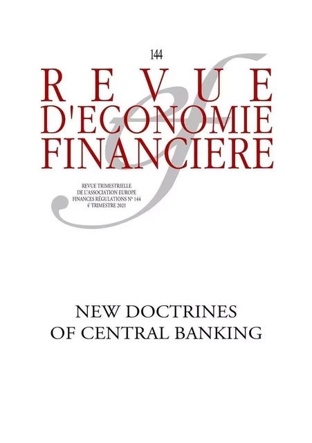 New doctrines in central banking - Sabine Mauderer, Pervenche Beres, Matthias Thiemann, Laurence Scialom, Kim Schoenholtz, Steve Cecchetti, Dirk Schumacher, Otmar Issing, Xavier Ragot, Hans-Helmut Kotz, Benoît Coeuré - AEF