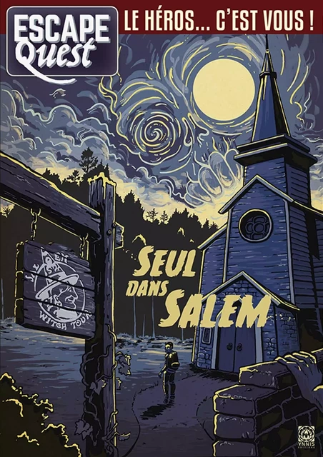 Escape Quest 3 Seul dans Salem - Julien Mindel - YNNIS