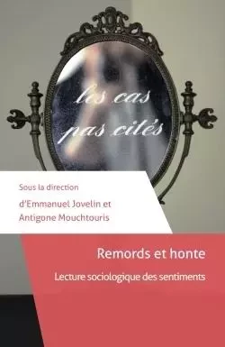 Remords et honte - Emmanuel JOVELIN, Antigone Mouchtouris - MANUSCRIT