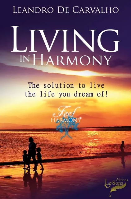 Living in Harmony - Leandro De Carvalho - LYSONS