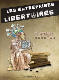 Les entreprises libertaires