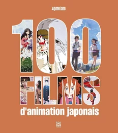 100 films d'animation japonais