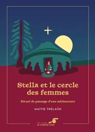 Stella et le cercle des femmes – Édition collector