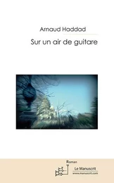 Sur un air de guitare