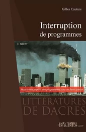 Interruption de programmes