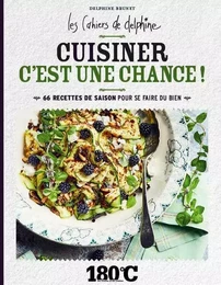 CUISINER C'EST UNE CHANCE !