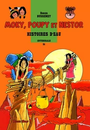 Moky, Poupy et Nestor 31 - Histoires d'eau