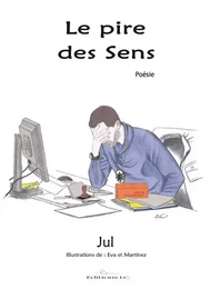 Le pire des sens