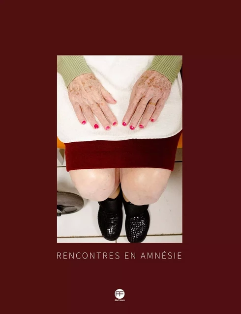 Rencontres en amnésie -  - ANDRE FRERE