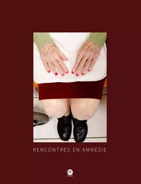 Rencontres en amnésie