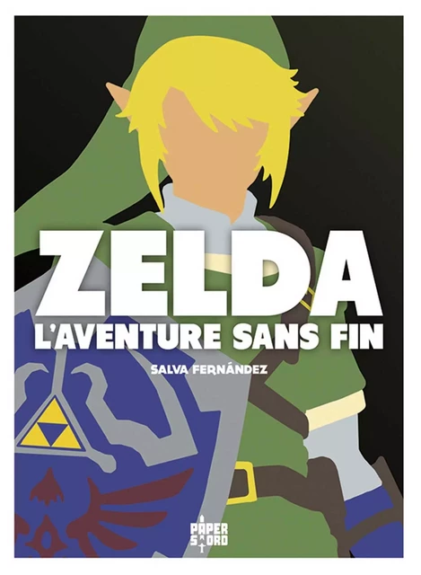 Zelda, l'aventure sans fin - Salva Fernandez - YNNIS