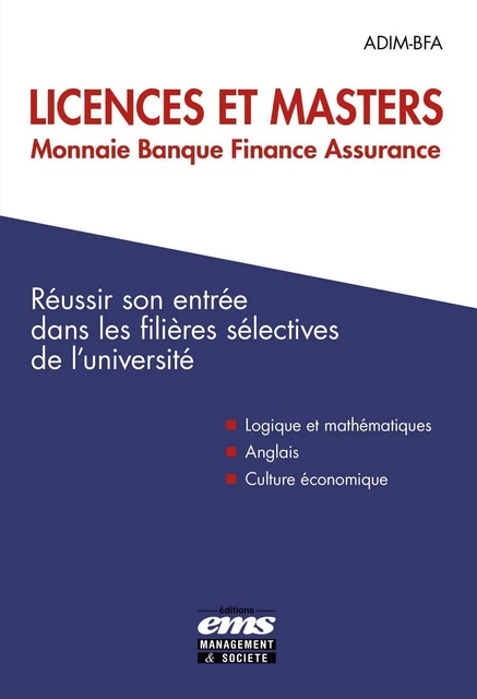 Licences et Masters Monnaie Banque Finance Assurance -  ADIM-BFA - EMS GEODIF