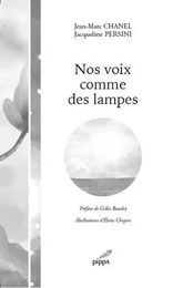 Nos voix comme des lampes