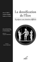 La densification de l’Être