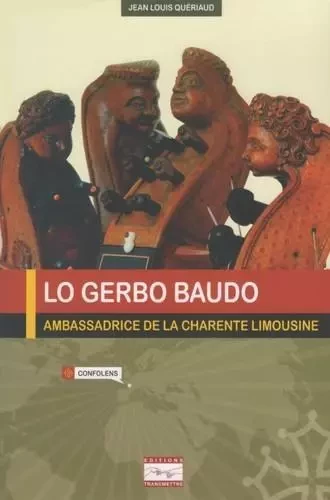 Lo Gerbo baudo + CD - Jean-Louis Quériaud - TRANSMETTRE