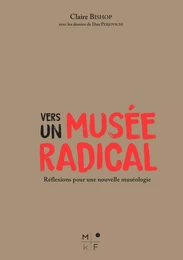 Vers un musée radical