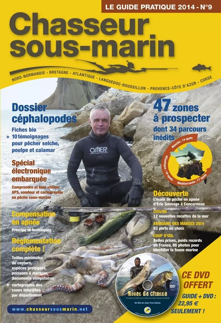 LE GUIDE PRATIQUE 2014 DU CHASSEUR SOUS-MARIN - Hugues Maldent - NEPTUNE