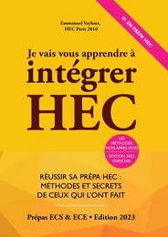 Je Vais Vous Apprendre à Intégrer HEC - Edition 2023