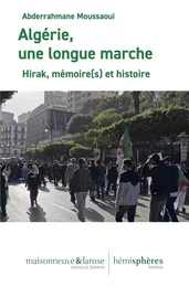 Algérie, une longue marche