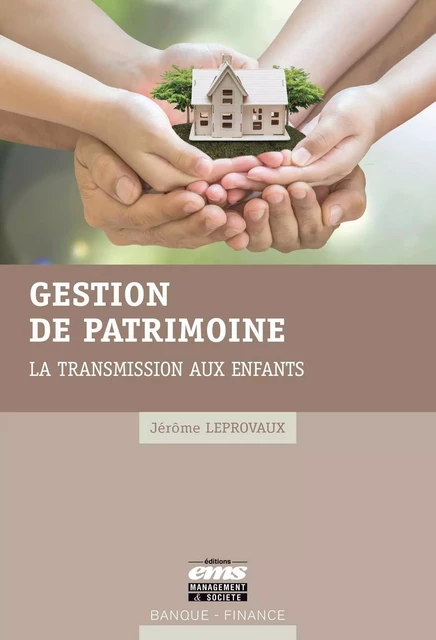 Gestion de patrimoine - Jérôme Leprovaux - EMS GEODIF