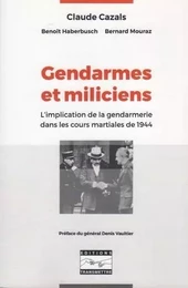 Gendarmes et miliciens