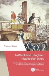 La Révolution Française : histoire d'un échec