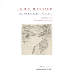 Pierre Bonnard - Au fil des jours