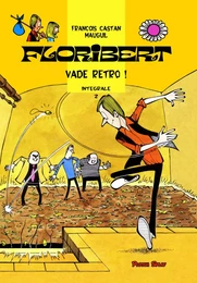 Floribert intégrale 2 - Vade retro !