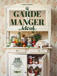 Le garde-manger idéal