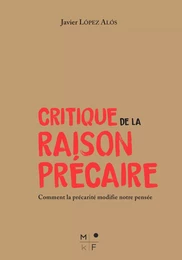 Critique de la raison précaire