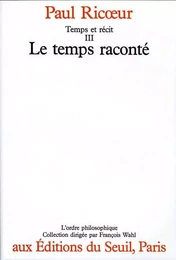 Temps et Récit, tome 3