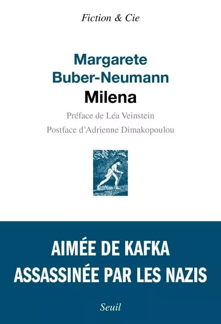 Milena - Margarete Buber-Neumann - LE SEUIL EDITIONS