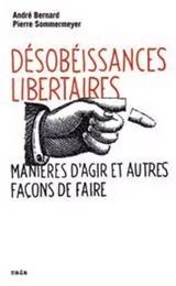 Désobéissances libertaires (NED 2016)