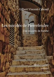 Les suicidés de Pierrefendre