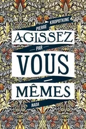 Agissez par vous-mêmes