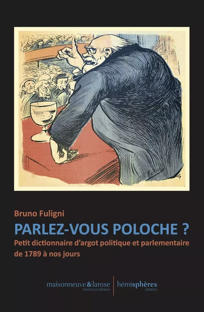 Parlez-vous poloche ? - Bruno FULIGNI - HEMISPHERES