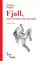 Fjall, aux confins du monde