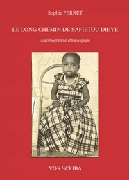 LE LONG CHEMIN DE SAFIETOU DIEYE