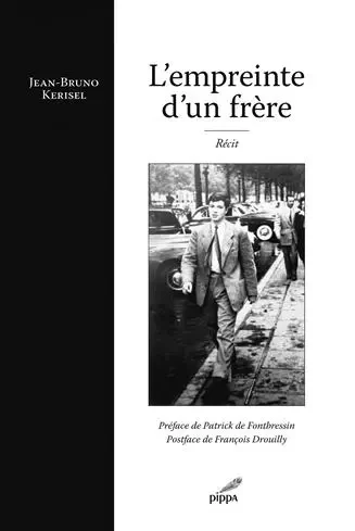 L'empreinte d'un frère - Jean-Bruno Kerisel - PIPPA