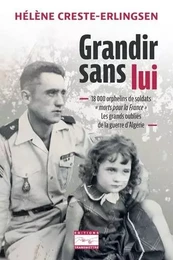 Grandir sans lui