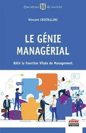 Le génie managérial