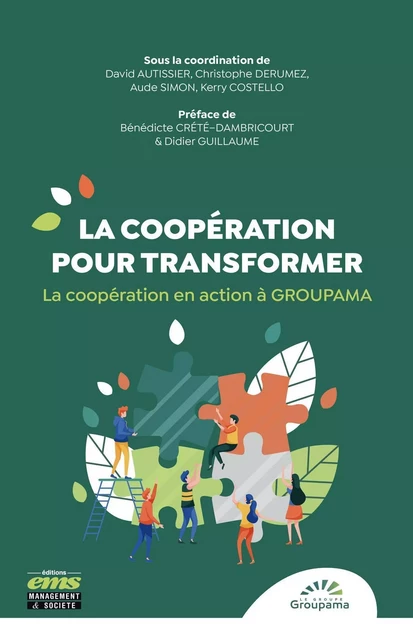 La coopération pour transformer - David Autissier, Christophe Derumez, Aude Simon, Kerry Costello - EMS GEODIF