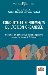 Conduite et fondements de l'action organisée