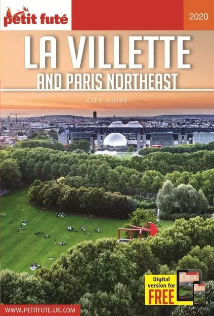 Guide La Villette & Paris NorthEast 2020 Carnet Petit Futé -  Auzias d. / labourdette j. & alter - PETIT FUTE