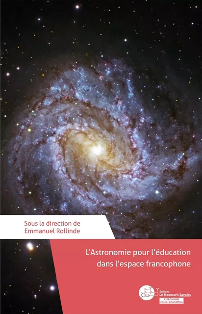 L'Astronomie pour l'Education dans l'Espace Francophone -  - MANUSCRIT