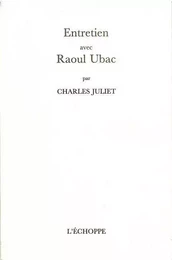 Entretien Avec Raoul Ubac