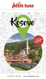 Guide Kosovo 2022-2023 Petit Futé