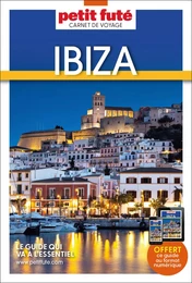 Guide Ibiza 2024 Carnet Petit Futé