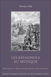 LES ESPAGNOLS AU MEXIQUE